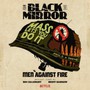 Black Mirror Men Against Fire  OST - Ben Salisbury & Geoff Barrow