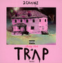 Pretty Girls Like Trap Music - Two Chainz