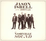 The Nashville Sound - Jason Isbel  & 400 Unit