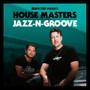 Defected Presents House Masters: Jazz-N-Groove - Jazz N Groove