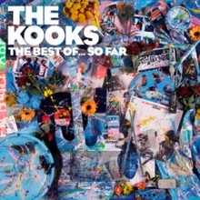 The Best Of... So Far - The Kooks