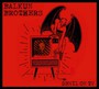 Devil On TV - Balkun Brothers