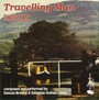 Travelling Man - Duncan Browne & Sebastian Graham-Jones