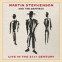 Live In The 21ST Century - Martin Stephenson & The Daintees
