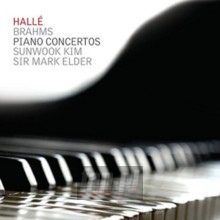 Brahms,Johannes - Sunwook Kim / Mark Elder / Halle Orchestra Brahms,Johannes - Sunwook Kim / Mark Elder / Halle Orchestra