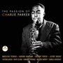 The Passion Of Charlie Parker - V/A