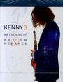 An Evening Of Rhythm & Ro - Kenny G
