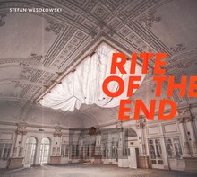 Rite Of The End - Stefan Wesoowski