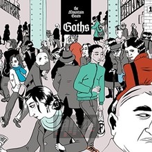 Goths - Mountain Goats