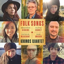 Folk Songs - Kronos Quartet