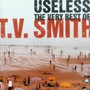 Useless-The Very Best Of - TV Smith