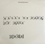 Dada - Walls Of Dada