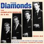 Complete Singles As & BS 1955-62 - The Diamonds