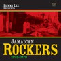 Jamaican Rockers 1975-1979 - Bunny Lee