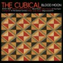 Blood Moon - Cubical