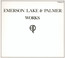 Works Volume 2 - Emerson, Lake & Palmer