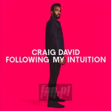 Following My Intuition - Craig David