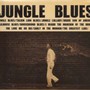 Jungle Blues - C.W. Stoneking