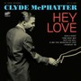 Hey Love - Clyde McPhatter