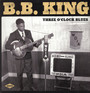 Three O'clock Blues - B.B. King