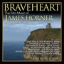 Braveheart: Film Music Of James Horner Solo  OST - Dan Redfeld