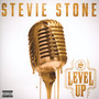 Level Up - Stevie Stone