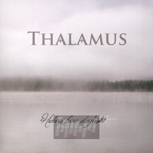 Hiding From Daylight - Thalamus