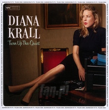 Turn Up The Quiet - Diana Krall