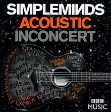 Acoustic In Concert - Simple Minds