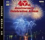 40th Anniversary Celebration Album - V/A