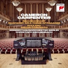 Rachmaninoff: Rhapsody On A Theme Of Paganini & Poulenc - Cameron Carpenter