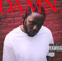 Damn - Kendrick Lamar