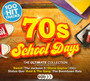 Ultimate 70S School Days - Ultimate   