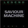Legend II - Saviour Machine