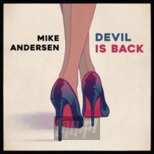 Devil Is Back - Mike Andersen