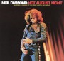 Hot August Night - Neil Diamond