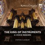 King Of Instruments: A Voice Reborn - Stephen Cleobury