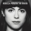 The Raven - Rebecca Pidgeon