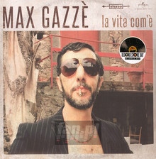 La Vita Com'e'/Sonrio - Max Gazze