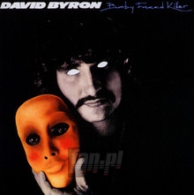 Baby Faced Killer - David Byron