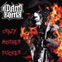 Crazy Motherfucker - Adam Bomb