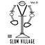 Slum Village vol. 0 - Slum Village