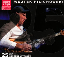 25 Lat - Koncert W Trójce - Wojtek Pilichowski