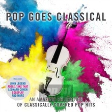 Pop Goes Classical - Royal Liverpool Philharmonic Orchestra - bigger Pop Goes Classical - Royal Liverpool Philharmonic Orchestra