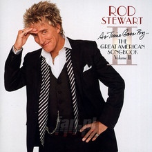 Great American Songbook II: As Time Goes By - Rod Stewart