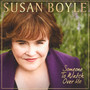 Someone To Watch Over Me - Susan Boyle