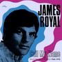 Call My Name: Selected Recordings 1964-1970 - James Royal