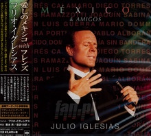 Mexico & Amigos - Julio Iglesias