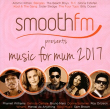 Smoothfm Presents Music For Mum 2017 - V/A