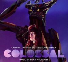 Colossal  OST - Bear McCreary